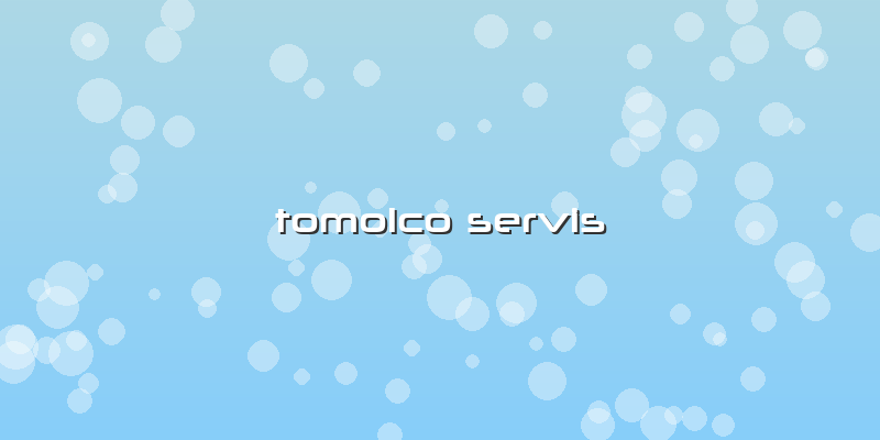 Tomolco Servis