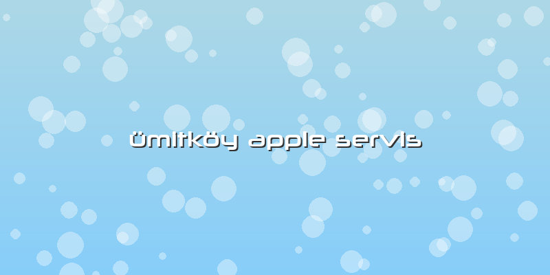 ümitköy Apple Servis