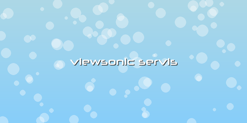 Viewsonic Servis