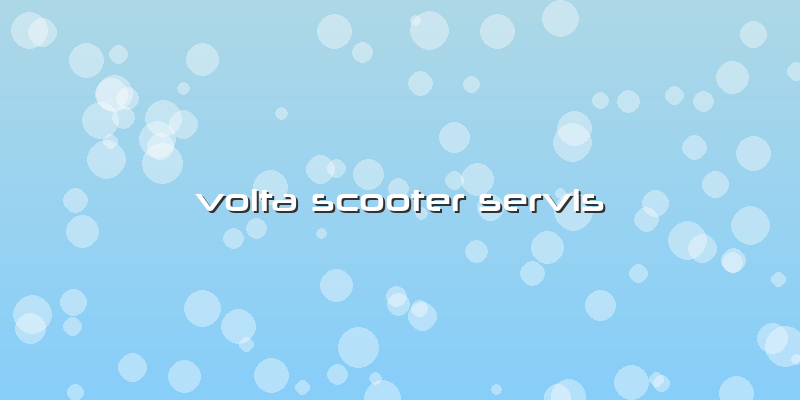 Volta Scooter Servis
