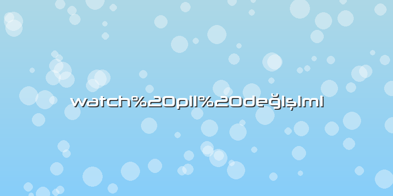 Watch pil değişimi