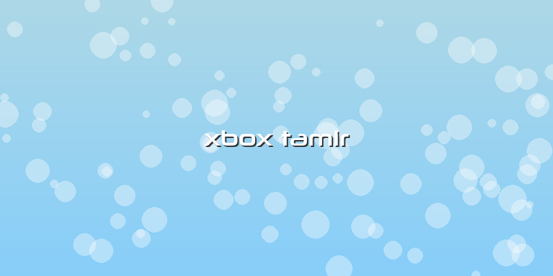 Xbox Tamir