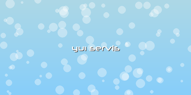 Yuı Servis